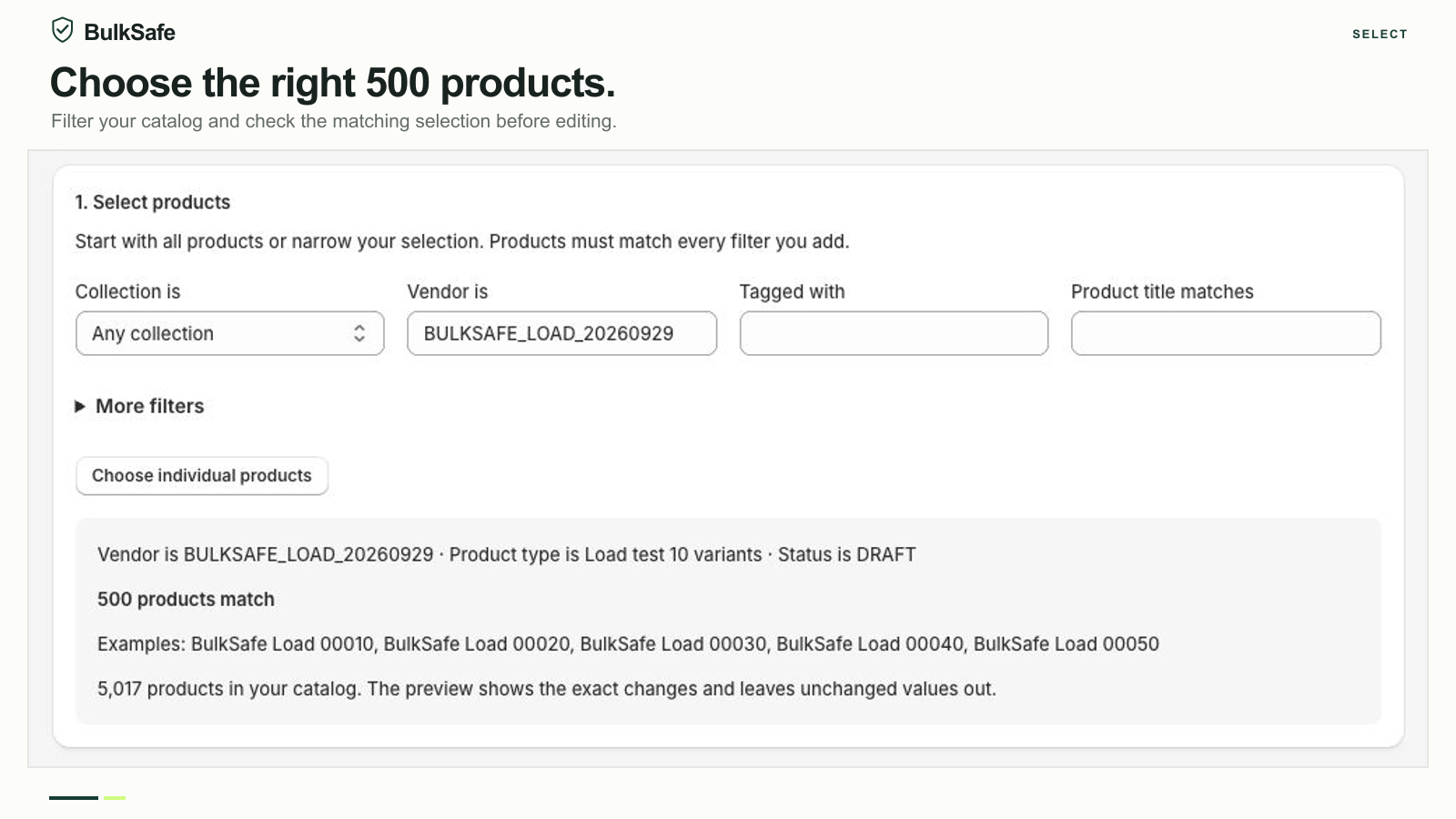 BulkSafe selection filtered by vendor, product type and draft status, with 500 matching test products